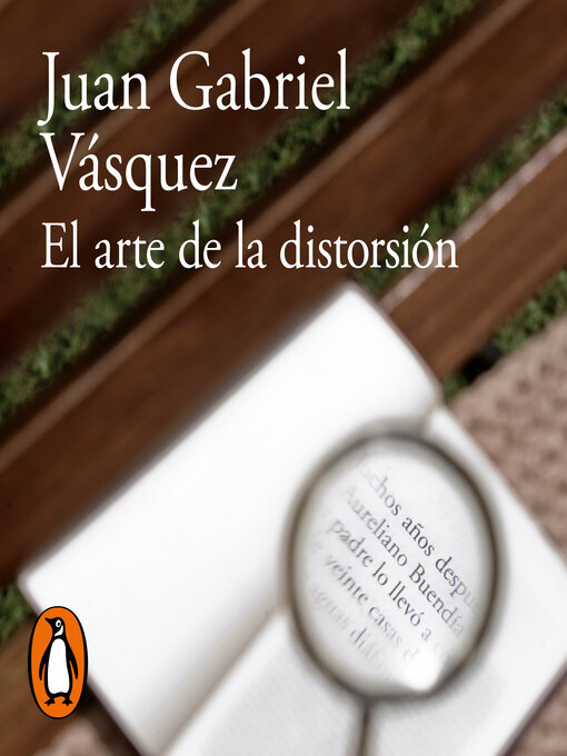 Title details for El arte de la distorsión by Juan Gabriel Vásquez - Available